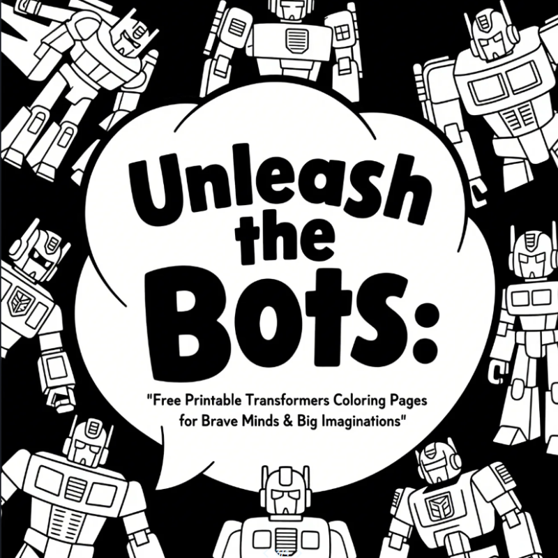 Unleash the Bots: Free Printable Transformers Coloring Pages for Brave Minds & Big Imaginations